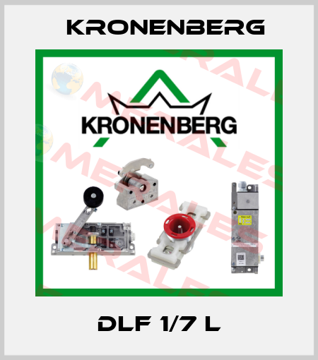 DLF 1/7 L Kronenberg