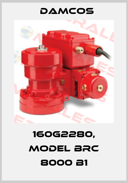 160G2280, Model BRC 8000 B1 Damcos