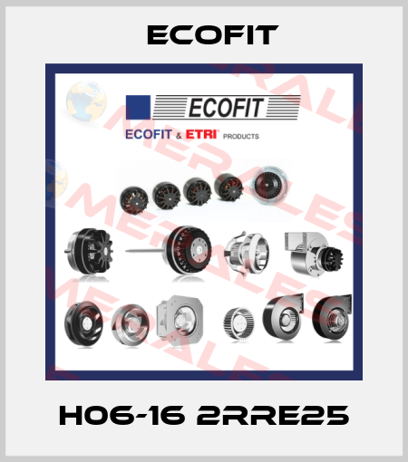 H06-16 2RRE25 Ecofit