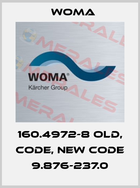 160.4972-8 old, code, new code 9.876-237.0 Woma