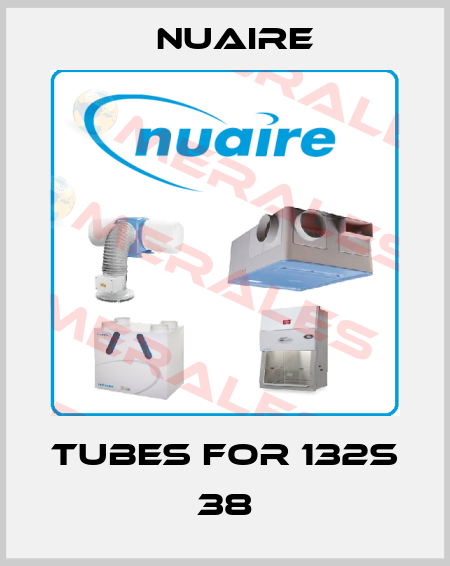 Tubes for 132S 38 Nuaire