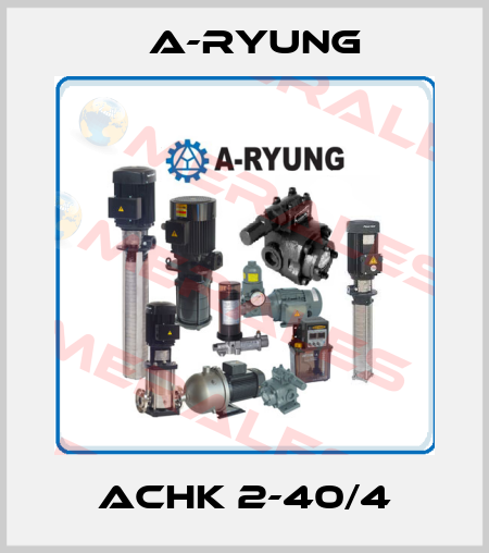 ACHK 2-40/4 A-Ryung