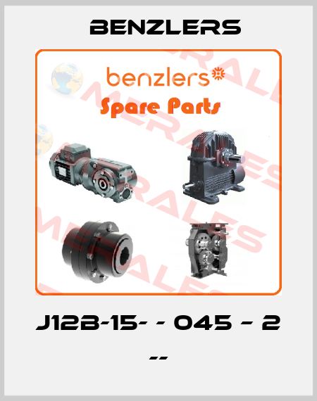 J12B-15- - 045 – 2 -- Benzlers