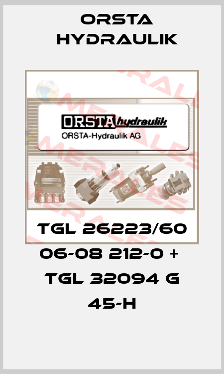 TGL 26223/60 06-08 212-0 +  TGL 32094 G 45-H Orsta Hydraulik