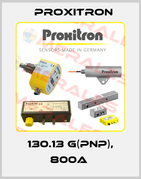 130.13 G(PNP), 800A  Proxitron
