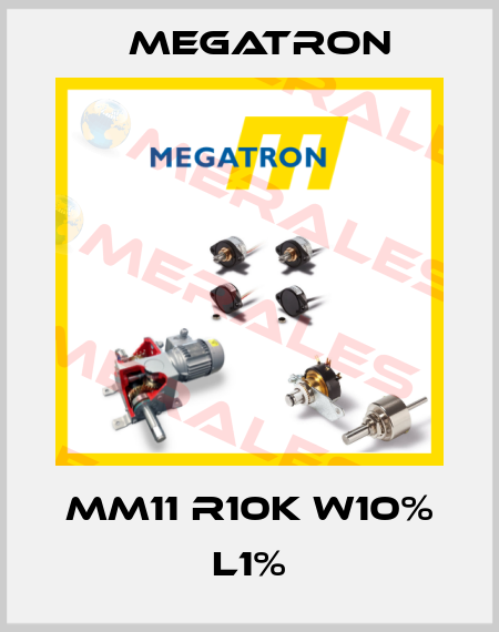 MM11 R10K W10% L1% Megatron