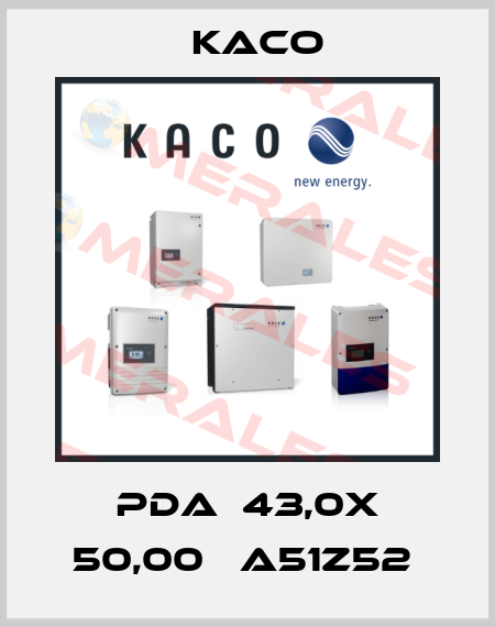 PDA  43,0X 50,00   A51Z52  Kaco