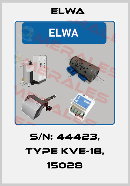 S/N: 44423, Type KVE-18, 15028 Elwa