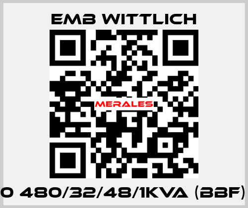 KTT1.0 480/32/48/1KVA (BBF) OEM EMB Wittlich