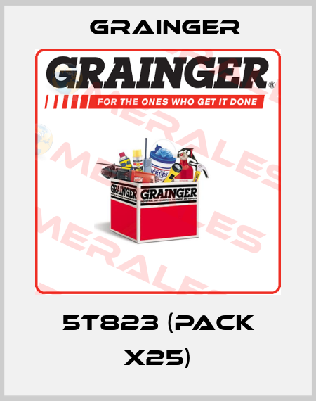 5T823 (pack x25) Grainger