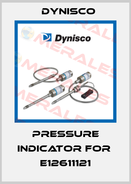 pressure indicator for  E12611121 Dynisco