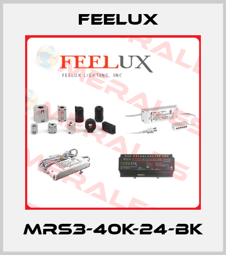 MRS3-40K-24-BK Feelux