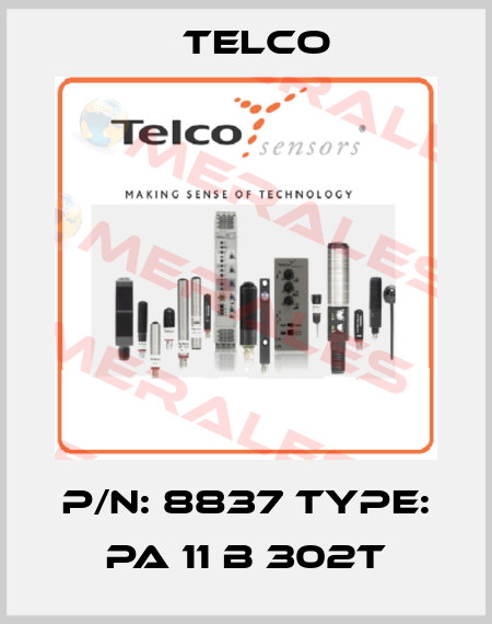 P/N: 8837 Type: PA 11 B 302T Telco