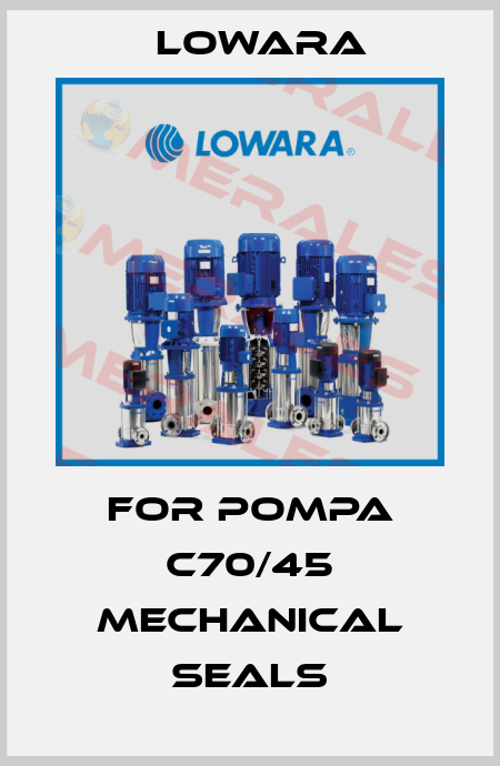 For pompa C70/45 mechanical seals Lowara