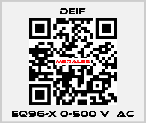 EQ96-x 0-500 V  AC Deif