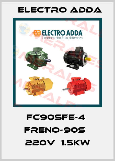 FC90SFE-4  FRENO-90S   220V  1.5kW Electro Adda