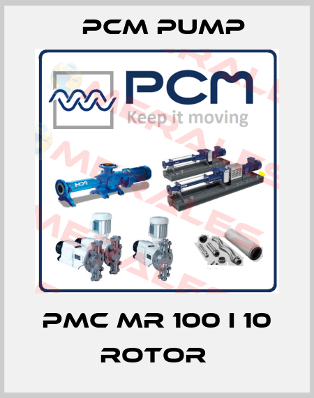 PMC MR 100 I 10 ROTOR  PCM Pump