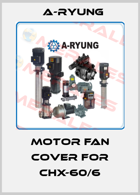 motor fan cover for CHX-60/6 A-Ryung