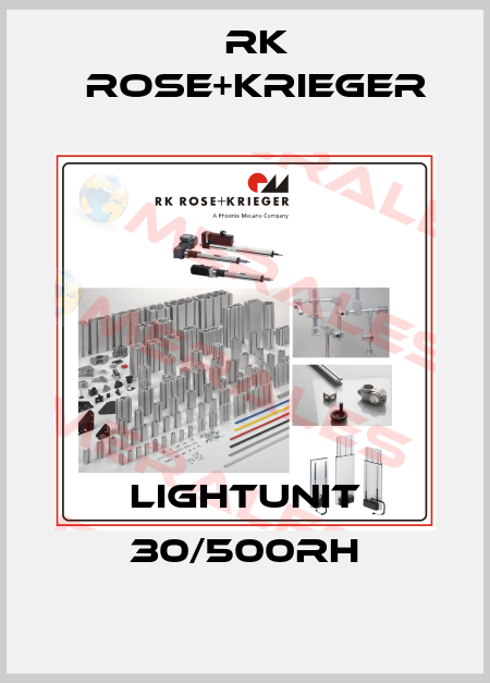LightUnit 30/500RH RK Rose+Krieger
