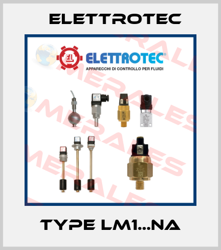 type LM1...NA Elettrotec