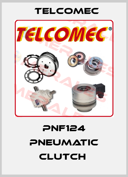 PNF124 PNEUMATIC CLUTCH  Telcomec