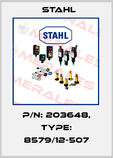 P/N: 203648, Type: 8579/12-507 Stahl