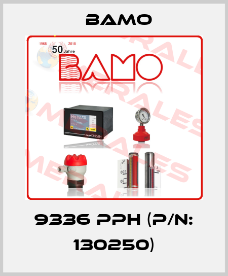 9336 PPH (P/N: 130250) Bamo