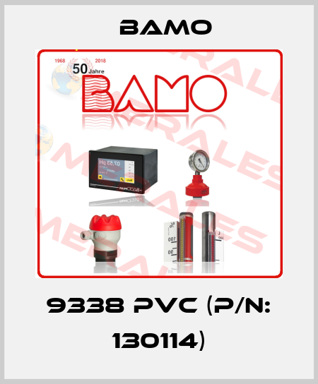 9338 PVC (P/N: 130114) Bamo