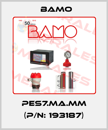 PES7.MA.MM (P/N: 193187) Bamo