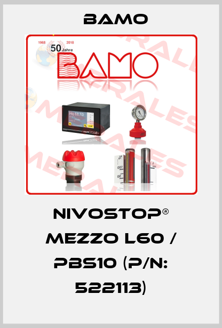 NIVOSTOP® MEZZO L60 / PBS10 (P/N: 522113) Bamo