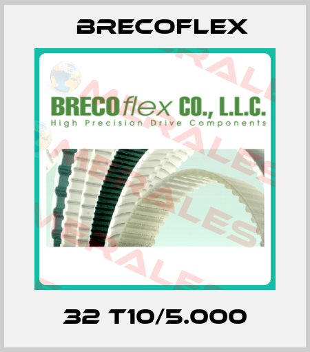 32 T10/5.000 Brecoflex