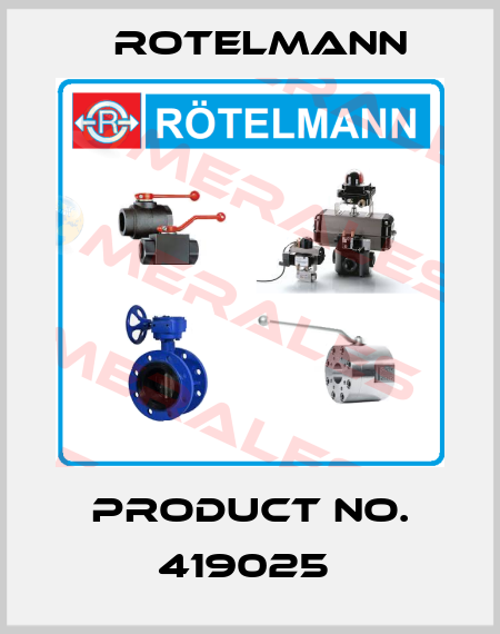 PRODUCT NO. 419025  Rotelmann