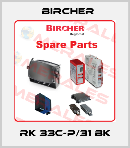 RK 33C-P/31 bk Bircher