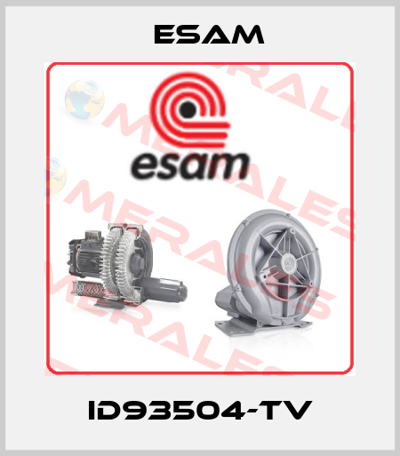 ID93504-TV Esam