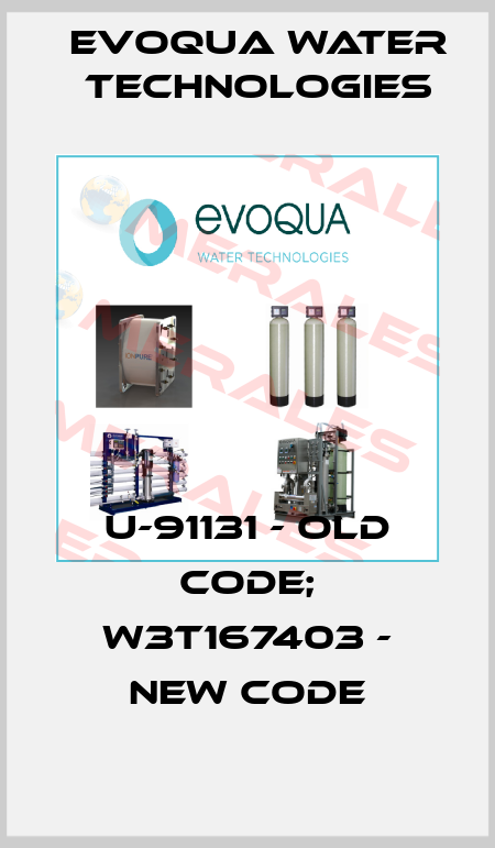 U-91131 - old code; W3T167403 - new code Evoqua Water Technologies