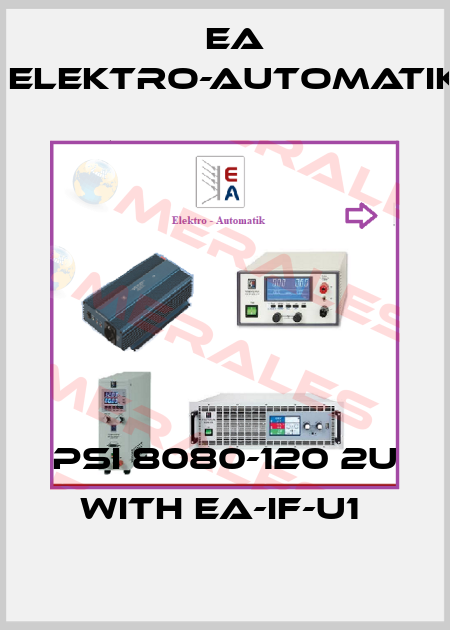 PSI 8080-120 2U WITH EA-IF-U1  EA Elektro-Automatik