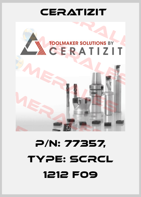 P/N: 77357, Type: SCRCL 1212 F09 Ceratizit