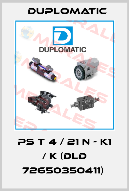 PS T 4 / 21 N - K1 / K (DLD 72650350411)  Duplomatic