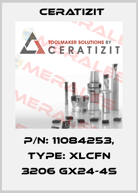 P/N: 11084253, Type: XLCFN 3206 GX24-4S Ceratizit