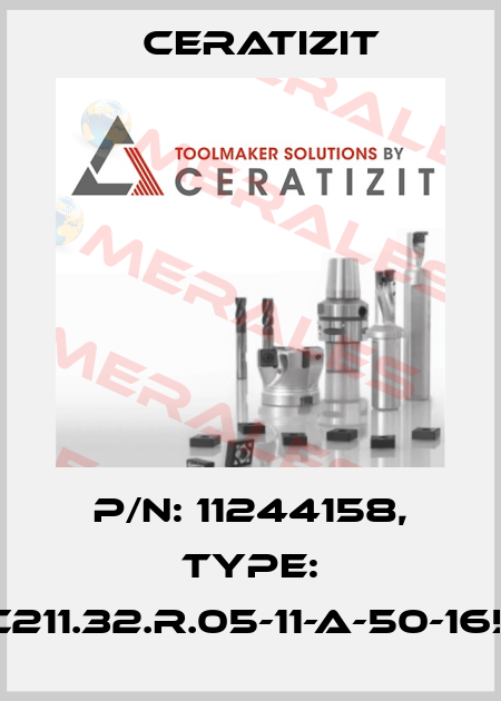 P/N: 11244158, Type: C211.32.R.05-11-A-50-165 Ceratizit