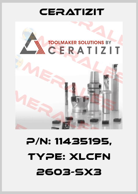 P/N: 11435195, Type: XLCFN 2603-SX3 Ceratizit