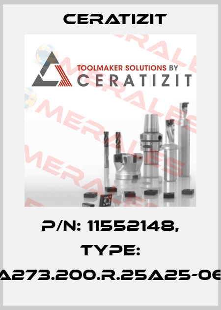 P/N: 11552148, Type: A273.200.R.25A25-06 Ceratizit