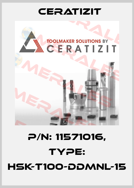 P/N: 11571016, Type: HSK-T100-DDMNL-15 Ceratizit
