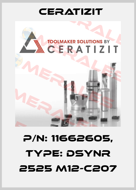 P/N: 11662605, Type: DSYNR 2525 M12-C207 Ceratizit