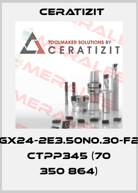 GX24-2E3.50N0.30-F2 CTPP345 (70 350 864) Ceratizit