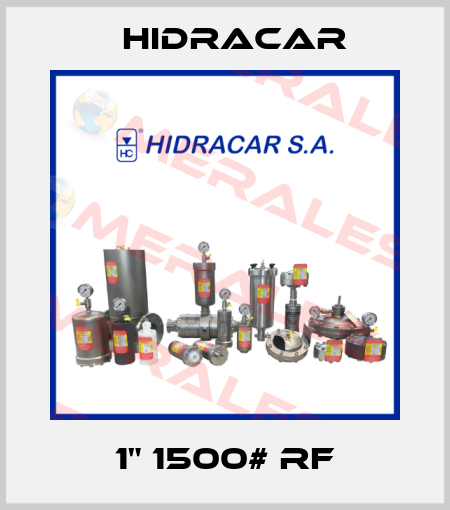 1" 1500# RF Hidracar