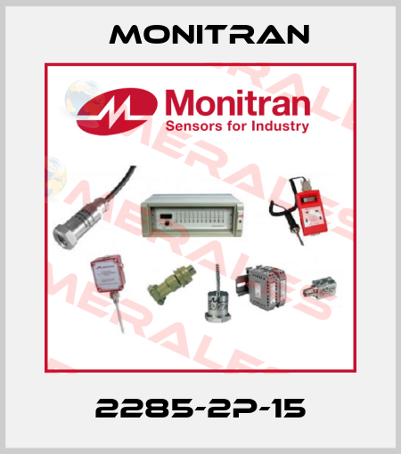 2285-2P-15 Monitran