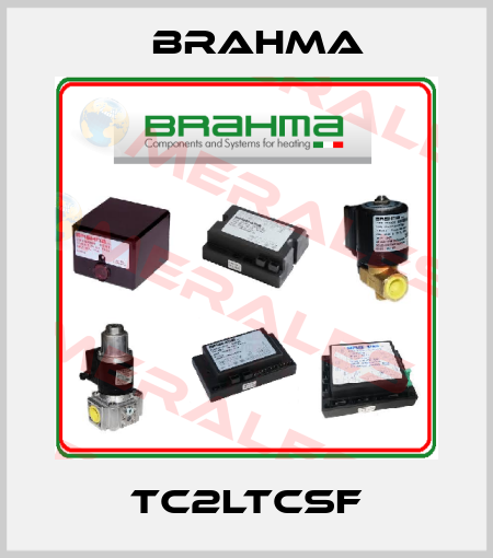 TC2LTCSF Brahma