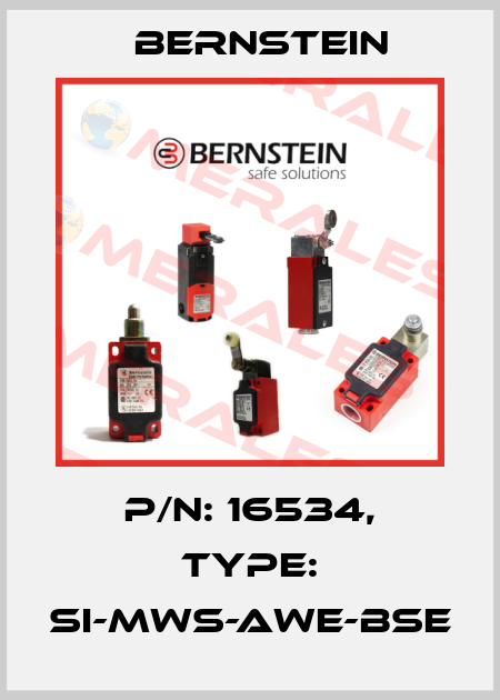P/N: 16534, Type: SI-MWS-AWE-BSE Bernstein
