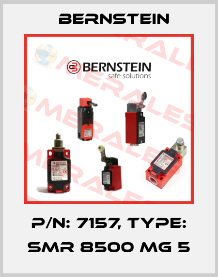 P/N: 7157, Type: SMR 8500 MG 5 Bernstein